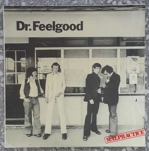 Dr. FEELGOOD - MALPRACTICE  Vinyl LP, Album Country: South Africa Released: 1975