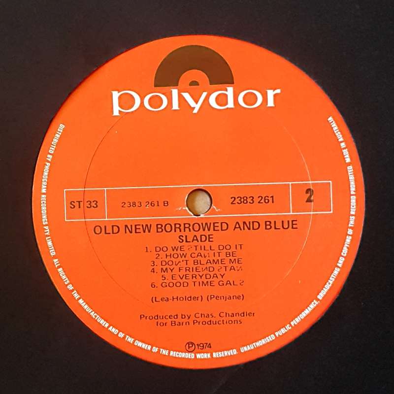 SLADE - OLD NEW BORROWED AND BLUE Vinyl, LP, Album Country: Australia Released: 1974