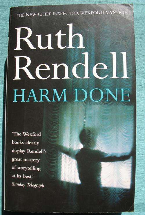 RUTH RENDELL HARM DONE