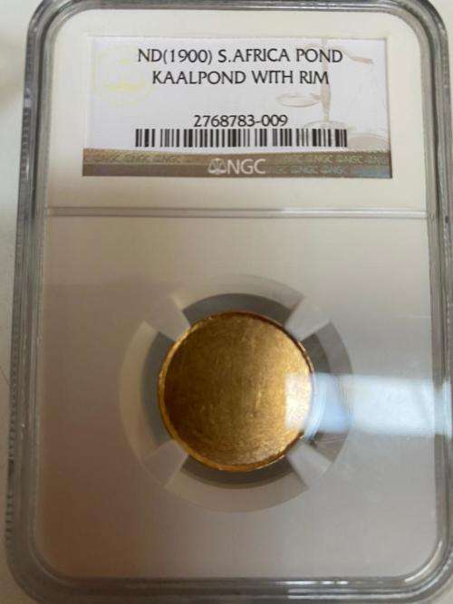 ND"1900" ZAR KAALPOND (with rim)!!! NGC graded
