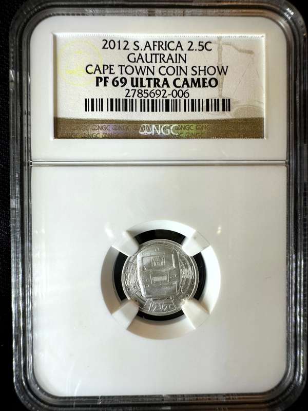 2012***2.5c Gautrain***PF69 ***CAPE TOWN SHOW