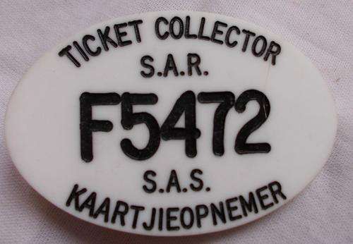 ORIGINAL SOUTH AFRICAN RAILWAYS BADGE - TICKET COLLECTOR -***R1 START*** NO RESERVE!!!