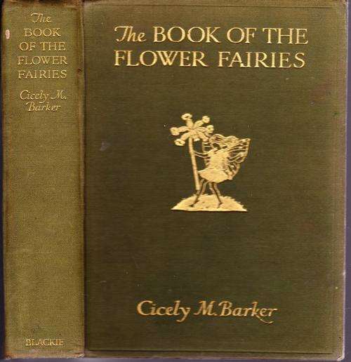 The Book of the Flower Fairies - Cicely M. Barker - 72 colour plates - 1st Omnibus Edition 1927