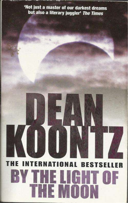 By the light of the Moon - Dean Koontz