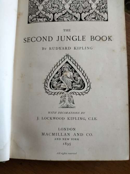 The Second Jungle Book By Rudyard Kipling dated 1895