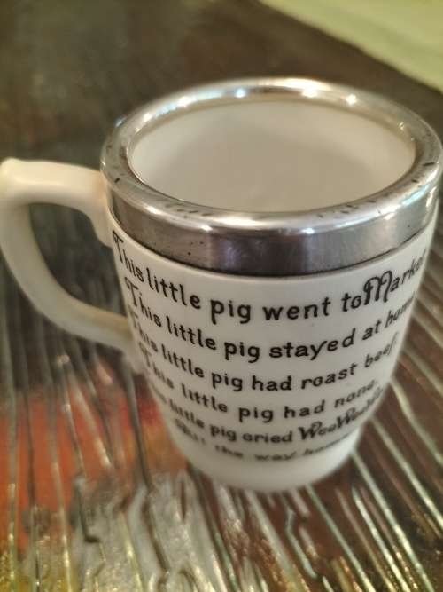 Antique Child`s Cup with Silver Rim ` This little Piggy`