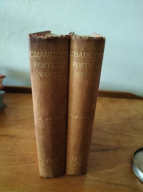 Chaucer`s Poetical Works R Morris Vol 1&11