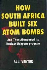 How South Africa Built 6 Atom Bombs