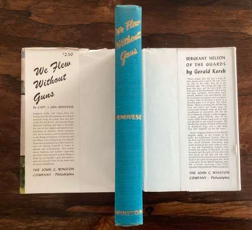 We Flew Without Guns by Flight Capt. J Gen. Genoese.