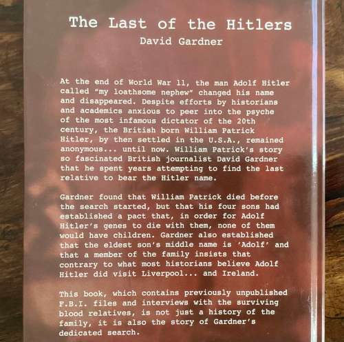 The Last of the Hitlers. by David Gardner.