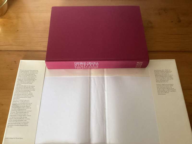 George Orwell. Nineteen Eighty-Four, The Facsimilie of the Extant Manuscript., Peter Davison (ed.)