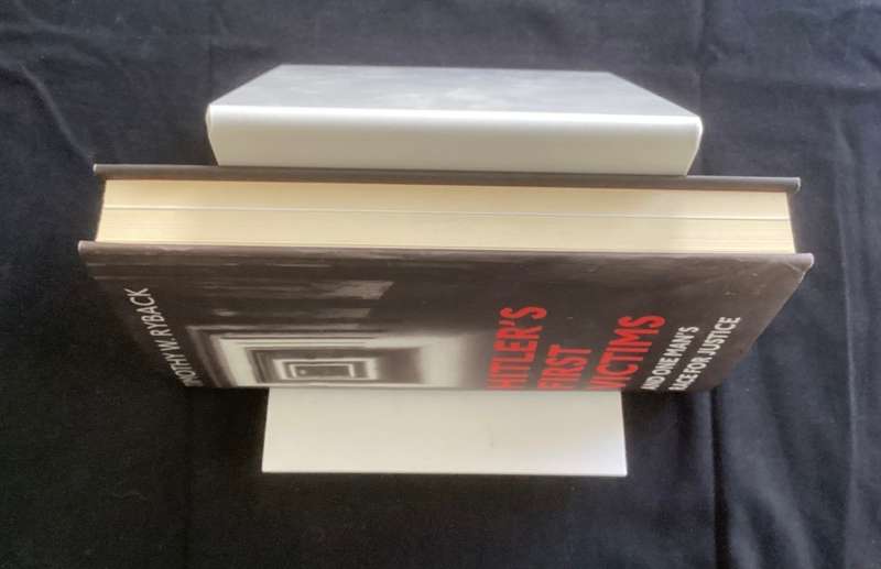 Hitlers First Victims, hardcover by Timothy Ryback. V good condition.