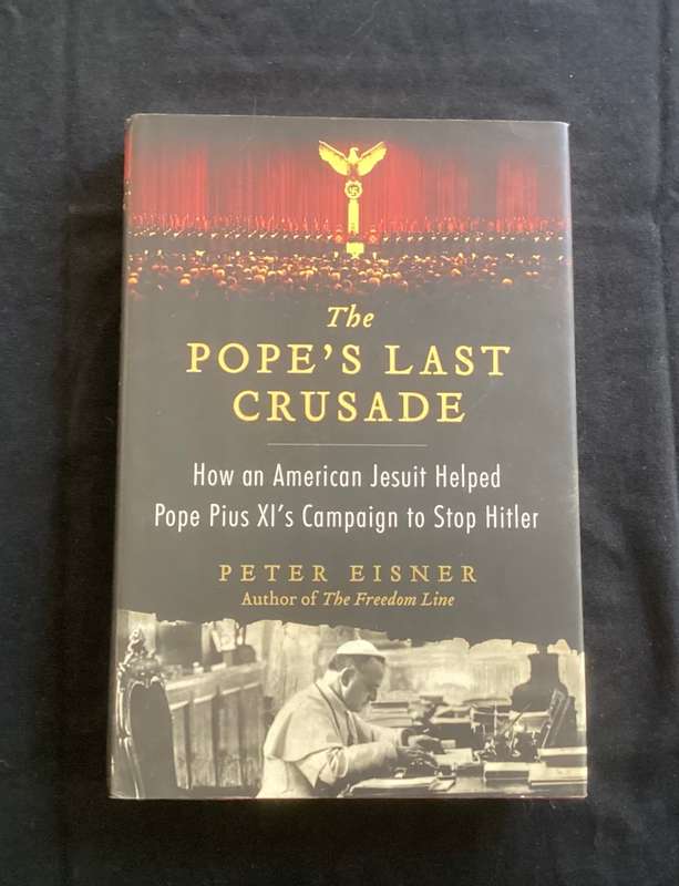 The Popes Last Crusade. Hardcover, by Peter Eisner