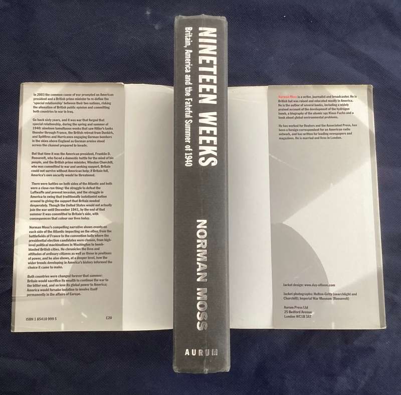 NINETEEN WEEKS. by Norman Moss. Hardback, in good condition.