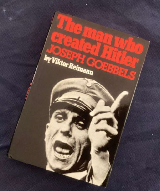 The Man who created Hitler. Hardcover by Viktor Reimann