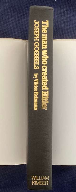 The Man who created Hitler. Hardcover by Viktor Reimann
