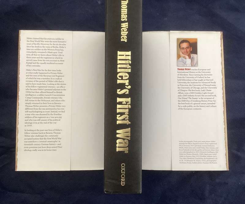 Hitlers First War. Hardcover, by Thomas Weber, in a fine condition.