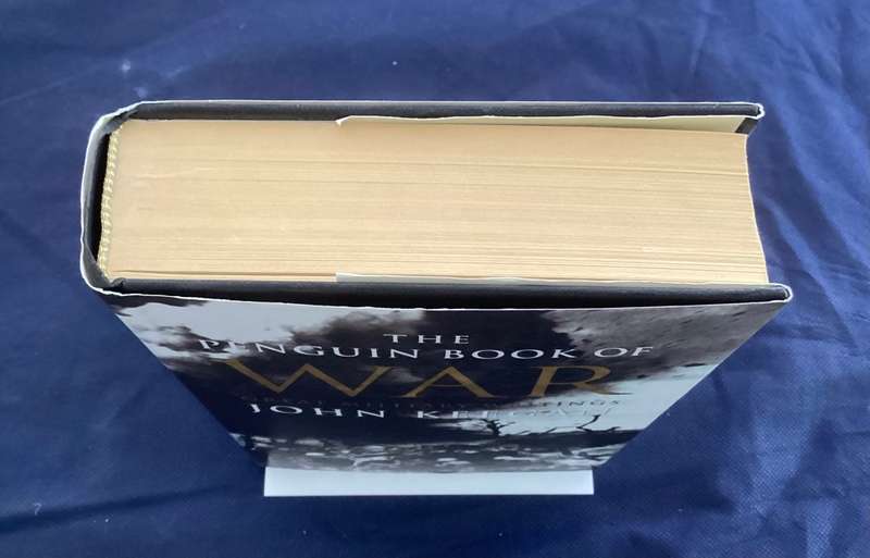 The Penguin Book of War. An anthology of writings on the famous battles throughout history.