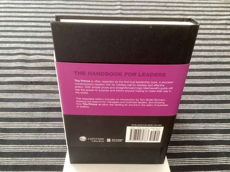 Machiavelli. THE PRINCE by Niccolo Machiavelli. A Capstone Original Classic.