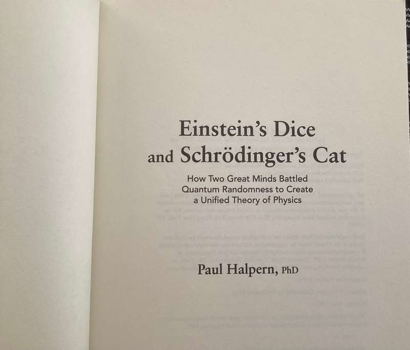 Einsteins Dice & Schrodingers Cat. Paperback by Paul Halpern, in a V Good condition.