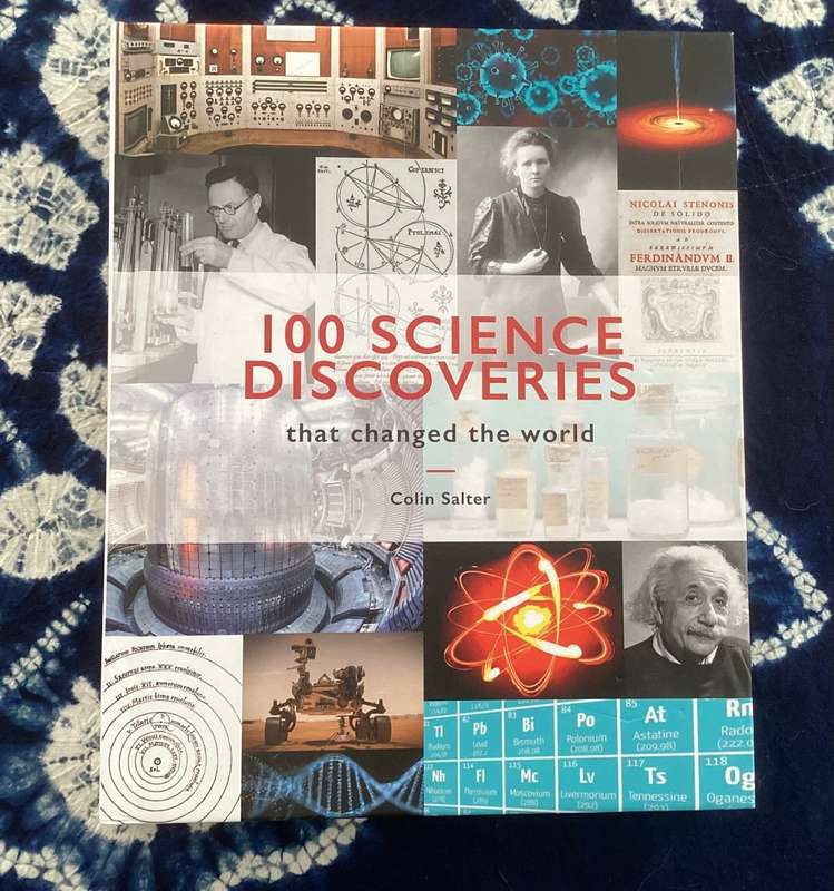 100 Science Discoveries (that changed the world).