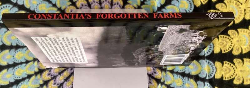 Constantias Forgotten Farms, published 2024, authored by J Cornell & S DAlton. New Condition.