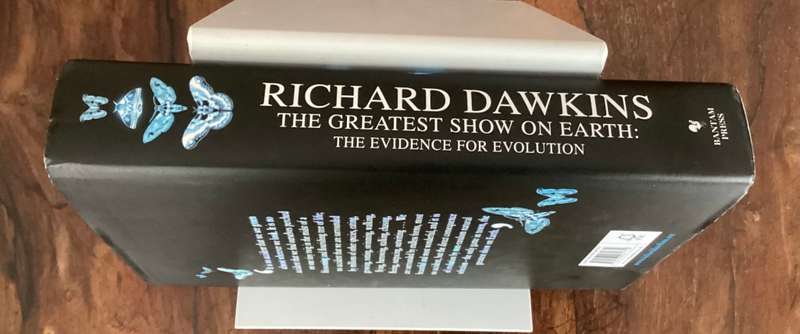 The Greatest Show On Earth. Hardback by Richard Dawkins.