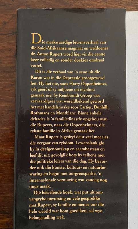 Anton Rupert n Lewensverhaal, by Ebbe Dommisse. Hardcover in Vgood condition.