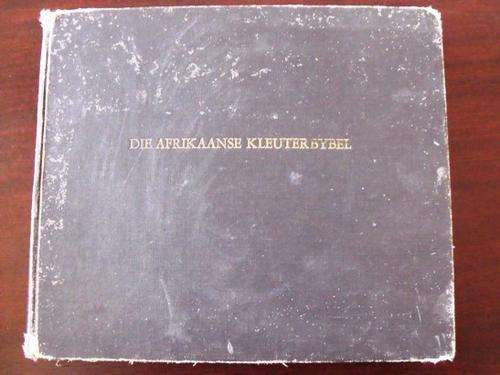 DIE AFRIKAANSE KLEUTER BYBEL :  GEILLUSTREER DEUR A.  JAGTENBERG