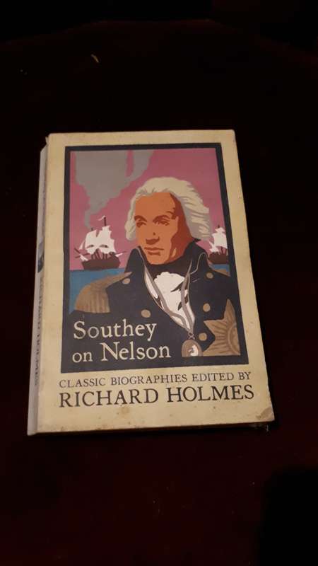 Southey on Nelson : The Life of Nelson