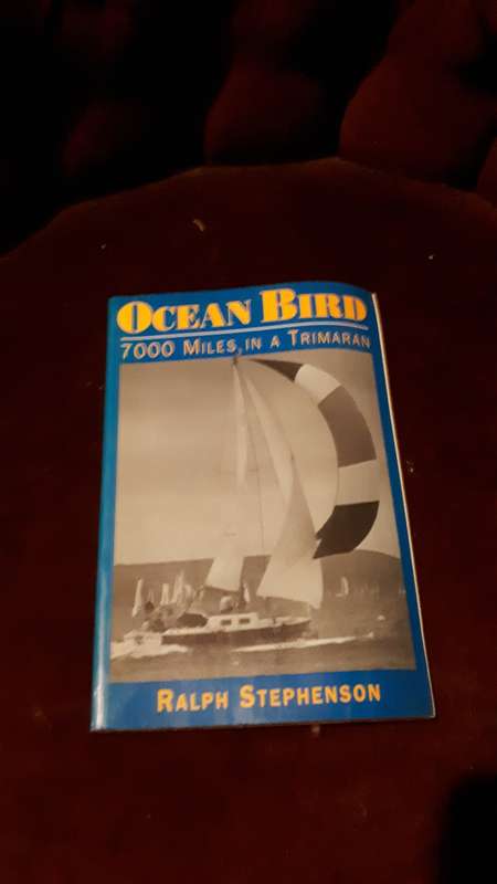 Ocean Bird : 7000 miles in a trimaran - Stephenson, Ralph