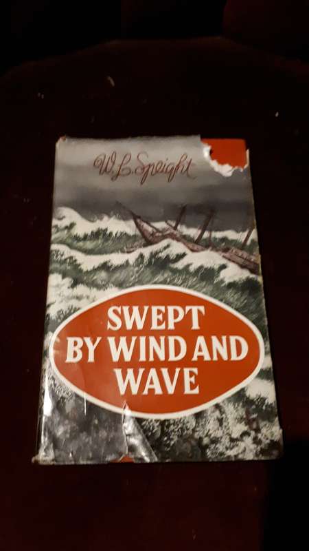 Swept by Wind and Wave - Speight, W.L.