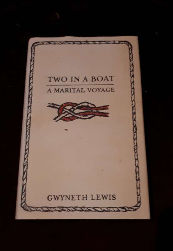 Two in a boat - Gwyneth Lewis
