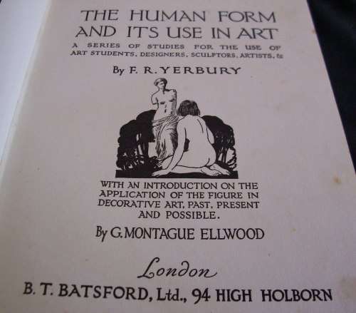 FOR THE ART STUDENT "THE HUMAN FORM AND ITS USE IN ART. CONTAINS NUDE PHOTOS