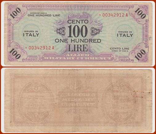 ITALY (ALLIED MIL. CUR.) - 1943 A - 100 LIRE - VG/F NOTE - SER#: 003..