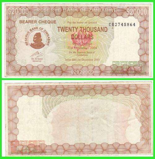 ZIMBABWE - 2003/4 EM. BEARER CQ. - 20 000 DOLLARS - PIC 23e - VG/F NOTE - (CB274..)