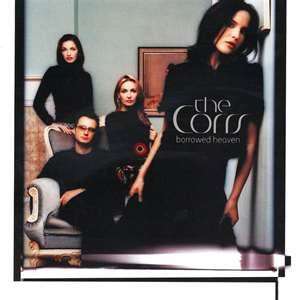 The Corrs: Borrowed heaven