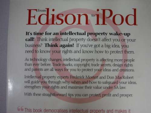 From Edison to iPod - Protect your ideas and make money - S.A edition