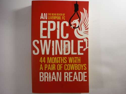 An Epic Swindle - Paperback - Brian Reade