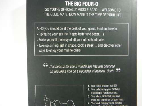 The Big Four-O : A Man`s Guide To Turning 40 - Paperback - Grant Warren