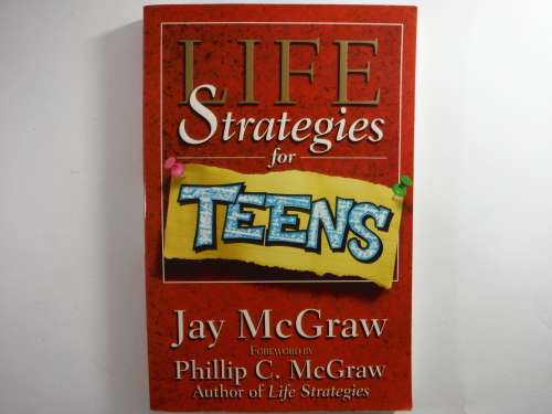 Life Strategies for Teens - Paperback - Jay McGraw