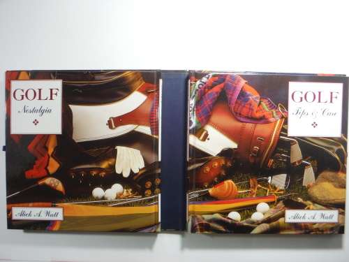 Golf : Two Book Set - Nostalgia and Tips and Care - Mick A. Watt