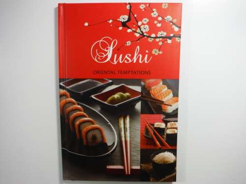 Sushi : Oriental Temptations - Hardcover