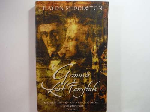 Grimm`s Last Fairytale - Paperback - Haydn Middleton