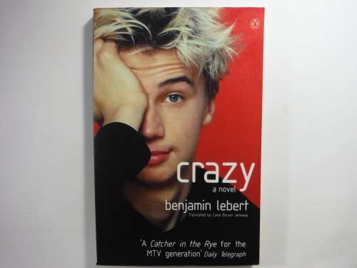 Crazy - Paperback - Benjamin Lebert