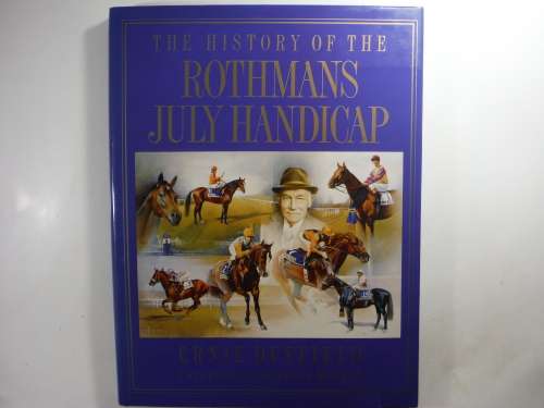 The History of the Rothmans July Handicap - Ernie Duffield