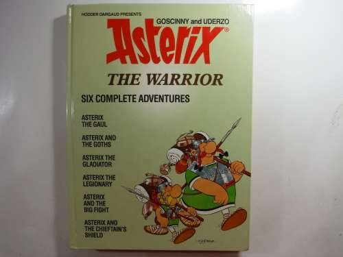 Asterix The Warrior - Six Complete Adventures in Hardcover.