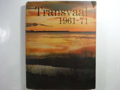 Transvaal 1961-71 - First Edition - Hardcover