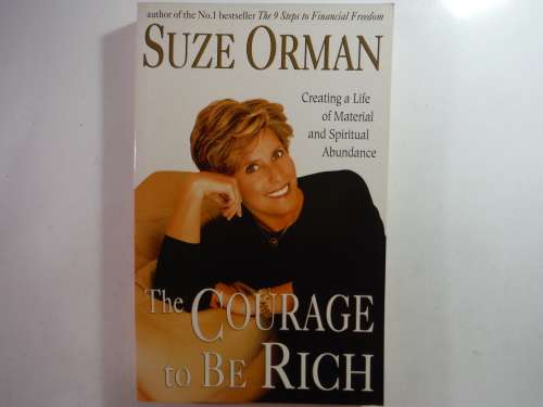 The Courage to Be Rich - Suze Orman
