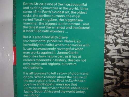 Back to Earth : South Africa`s Environmental Challenges - James Clarke